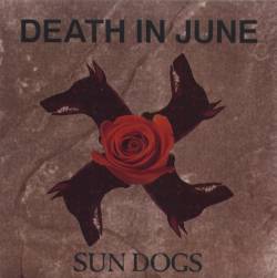 Death In June : Sun Dogs